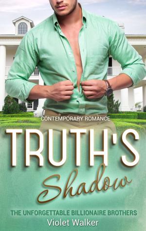 Cover of Billionaire Romance: Truth's Shadow (Book One)