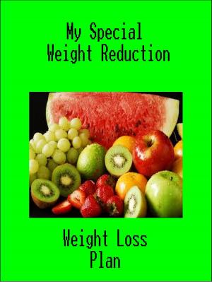Cover of the book My Special Weight Reduction by Amy Heller