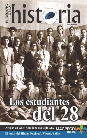 Cover of Los estudiantes del 28. (El Desafío de la Historia. Vol. 4)