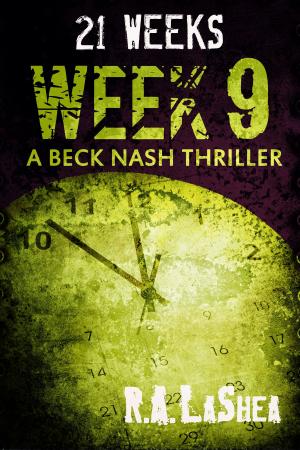 Cover of the book 21 Weeks: Week 9 by Cynthia Washburn