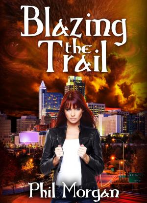 Book cover of Blazing the Trail