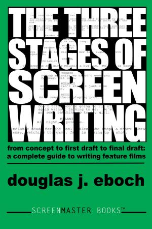 Cover of The Three Stages of Screenwriting