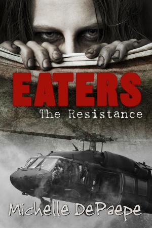 Cover of the book Eaters: The Resistance by Rachael Herron