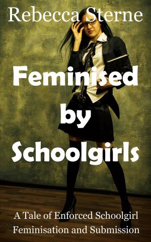 Book cover of Feminised by Schoolgirls