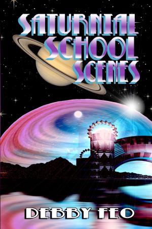 Book cover of Saturnial School Scenes