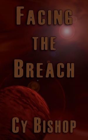 Book cover of Facing the Breach