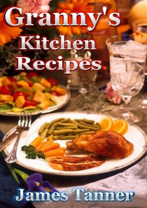 Book cover of Granny's Kitchen Recipes