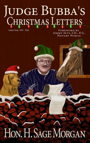 Cover of the book Judge Bubba’s Christmas Letters: 1995–Present by Rachael Carnes