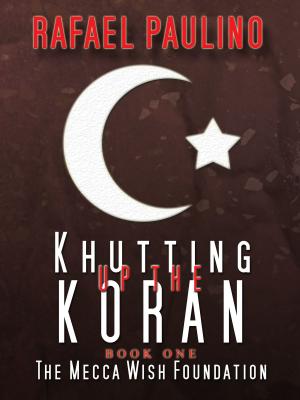 Book cover of Khutting Up the Koran Part One: The Mecca Wish Foundation