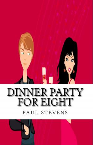 Cover of the book Dinner Party For Eight by Paul Stevens