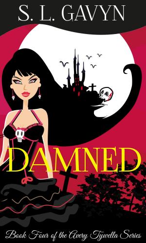 Book cover of Damned: Book Four of the Avery Tywella Series