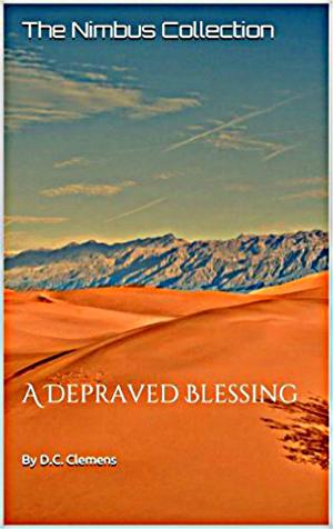 Cover of the book A Depraved Blessing by Daniel Rosenthal