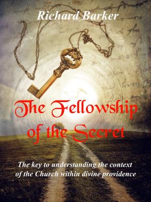 Cover of The Fellowship Of The Secret