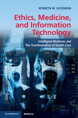 Cover of the book Ethics, Medicine, and Information Technology by 