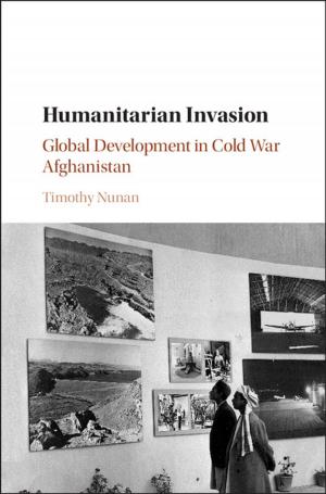 Cover of the book Humanitarian Invasion by Stephen Burt