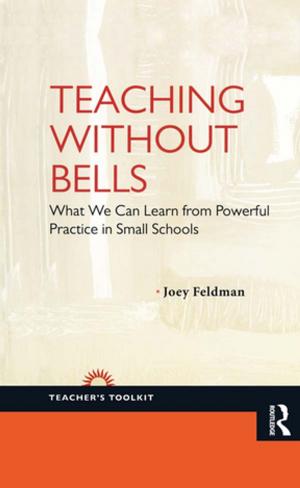 Cover of the book Teaching Without Bells by Dustin Bradley Goltz