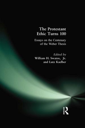 Book cover of The Protestant Ethic Turns 100