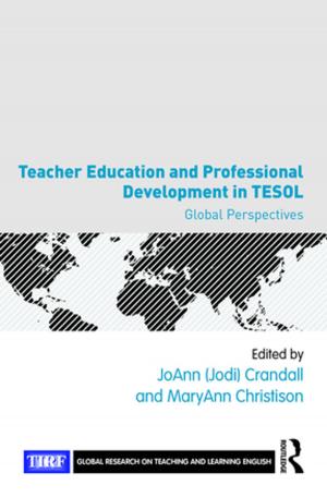 Cover of the book Teacher Education and Professional Development in TESOL by Judith Ackroyd, Jo Barter-Boulton