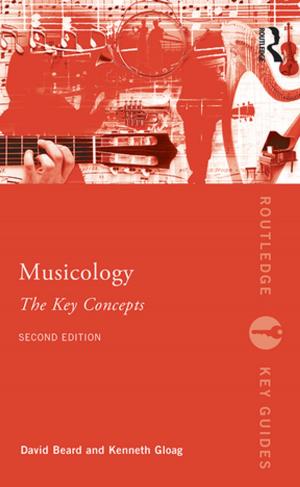 Cover of the book Musicology: The Key Concepts by Bruce Carruth, Warner Mendenhall