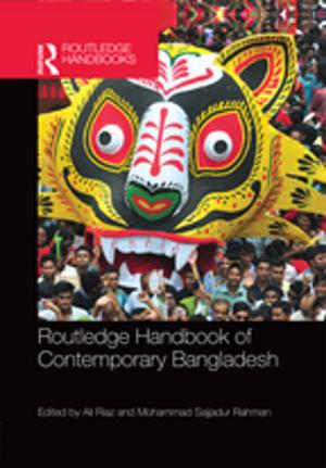 Cover of the book Routledge Handbook of Contemporary Bangladesh by Nicholas G Pirounakis