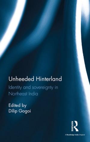 Cover of the book Unheeded Hinterland by Zahirun Sayeed, Ellen Guerin