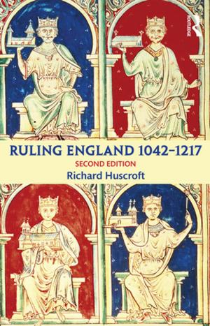 Cover of the book Ruling England 1042-1217 by Robert J. Morris, Richard H. Trainor
