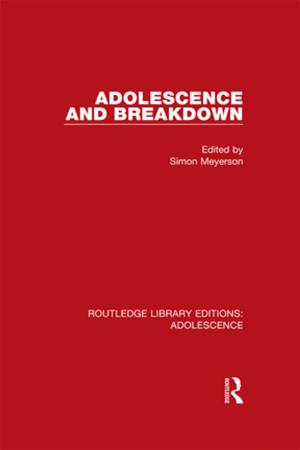Cover of the book Adolescence and Breakdown by Alan Schrift