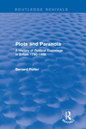 Cover of the book Plots and Paranoia by Fons J.R. van de Vijver, Dianne A. Van Hemert, Ype H. Poortinga