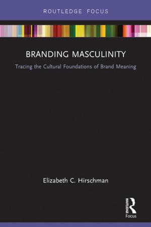 Cover of the book Branding Masculinity by Amanda Kennedy