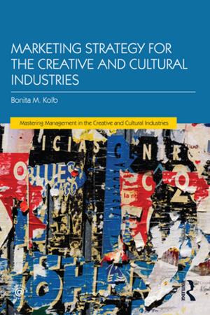 Cover of the book Marketing Strategy for Creative and Cultural Industries by Edmund J.S. Sonuga-Barke, Paul Webley