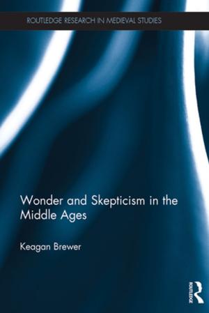 Book cover of Wonder and Skepticism in the Middle Ages