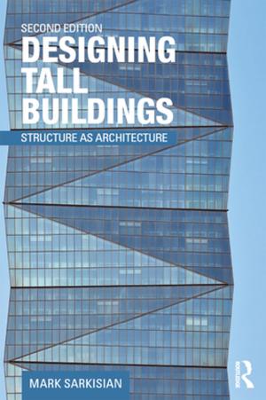 Cover of the book Designing Tall Buildings by Fereidun Fesharaki, David T. Isaak