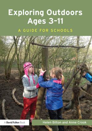 Cover of the book Exploring Outdoors Ages 3-11 by Peter Hiess, Chris Haderer