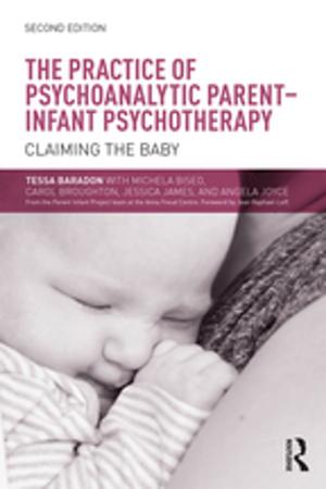 Book cover of The Practice of Psychoanalytic Parent-Infant Psychotherapy