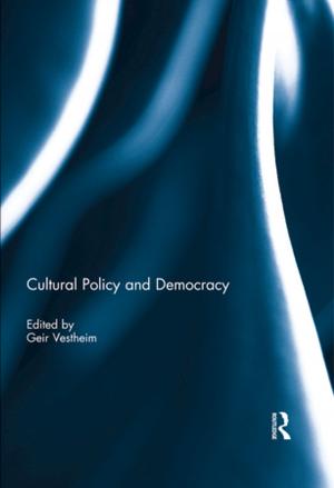 Cover of the book Cultural Policy and Democracy by James Moore, Wayne Slater