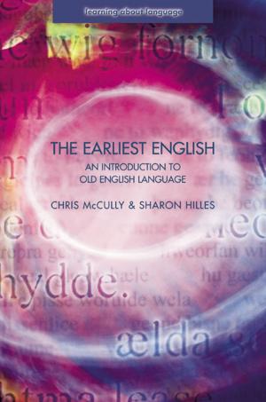 Cover of the book The Earliest English by Charles McCann
