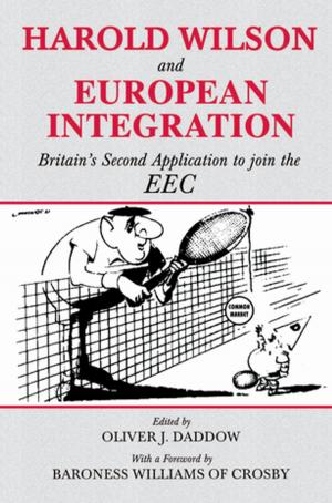 Cover of the book Harold Wilson and European Integration by Gemma Corradi Fiumara