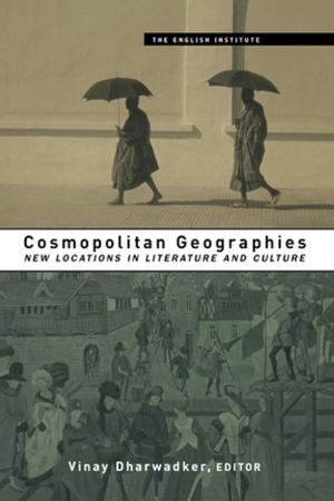 Cover of the book Cosmopolitan Geographies by Yuko Kawanishi