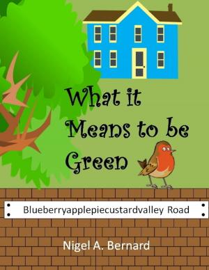 Cover of the book What It Means to Be Green by R.M. Lee
