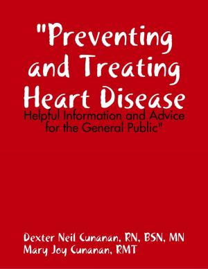 Cover of the book "Preventing and Treating Heart Disease: Helpful Information and Advice for the General Public" by Susan Hart