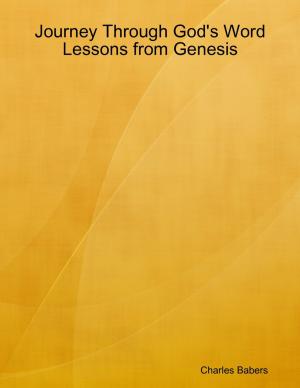 Book cover of Journey Through God's Word - Lessons from Genesis