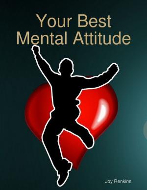 Cover of the book Your Best Mental Attitude by Carolyn O'Brien