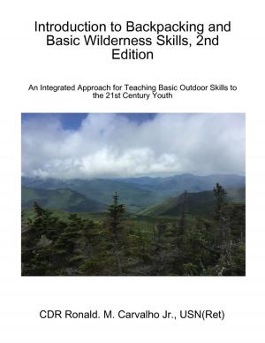 Cover of the book Introduction to Backpacking and Basic Wilderness Skills, 2nd Edition by Michael Ollie Clayton