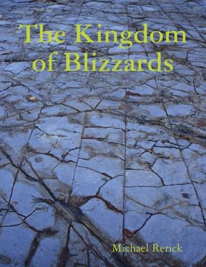 Cover of the book The Kingdom of Blizzards by Lucy Flynn