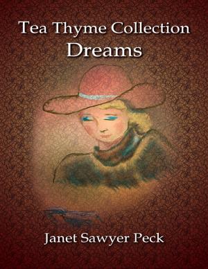 Cover of the book Tea Thyme Collection Dreams by Marie Coolidge-Rask, Niels W. Erickson