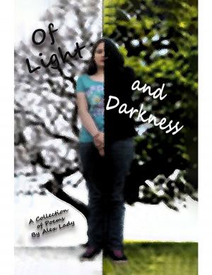 Cover of the book Of Light and Darkness by Leanne Monge Barrera