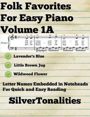 Book cover of Folk Favorites for Easy Piano Volume 1 A
