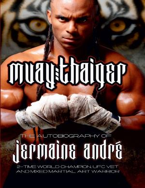 Cover of the book Muay Thaiger Book 1 by Justin Robertson