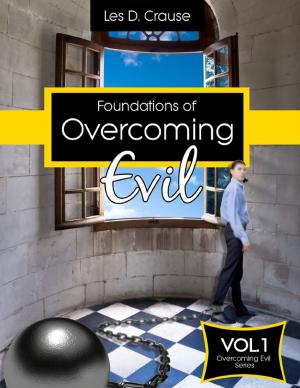 Book cover of Foundations of Overcoming Evil: How to Start With Deliverance Ministry