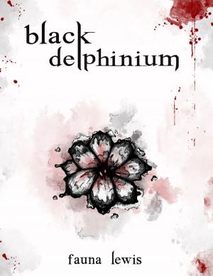 Cover of the book Black Delphinium by Robin Buckallew
